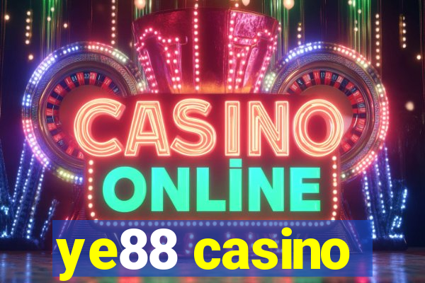 ye88 casino