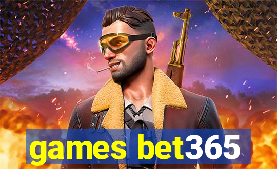 games bet365