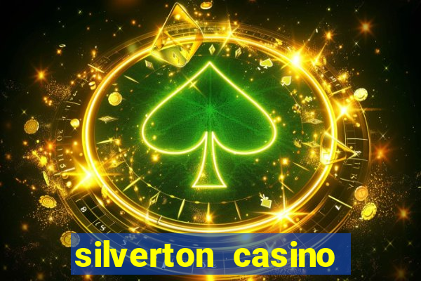 silverton casino and hotel