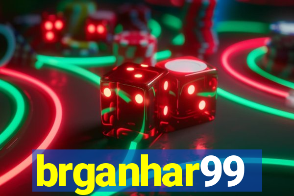 brganhar99