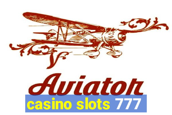 casino slots 777