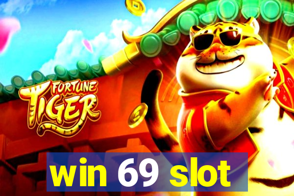 win 69 slot