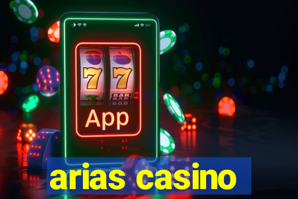 arias casino