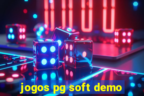 jogos pg soft demo