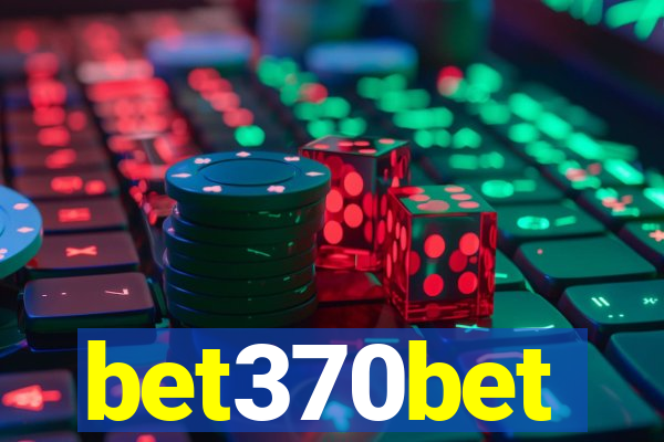 bet370bet