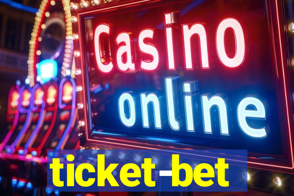 ticket-bet