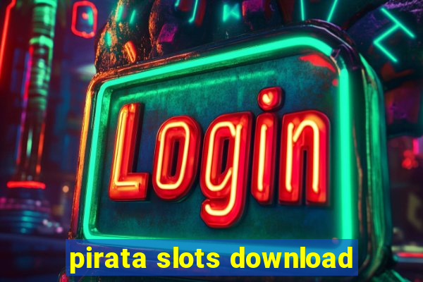 pirata slots download