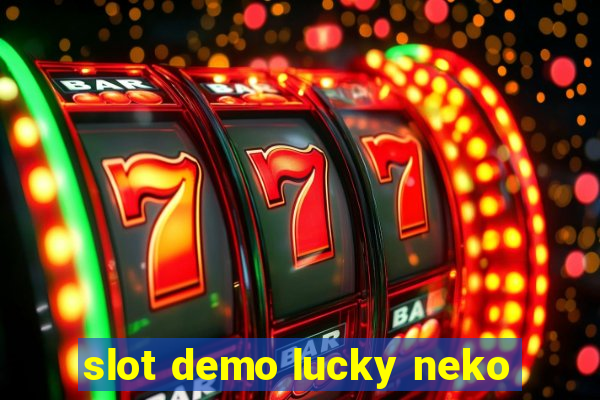 slot demo lucky neko