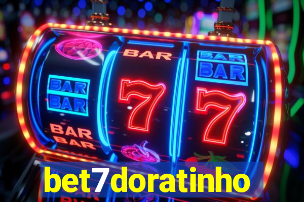 bet7doratinho