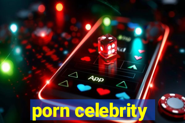 porn celebrity