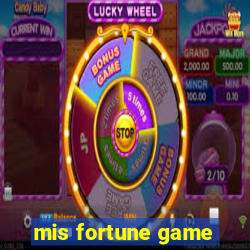 mis fortune game