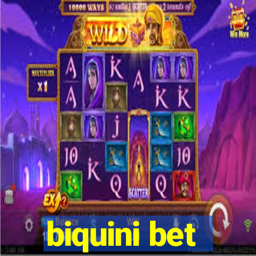 biquini bet