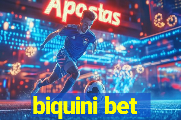 biquini bet