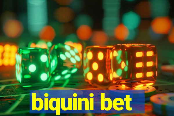 biquini bet