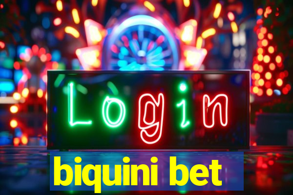 biquini bet