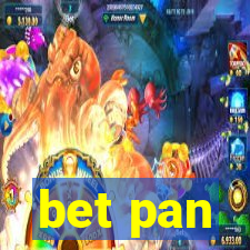 bet pan