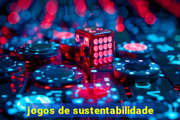 jogos de sustentabilidade