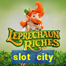 slot city прямо сейчас