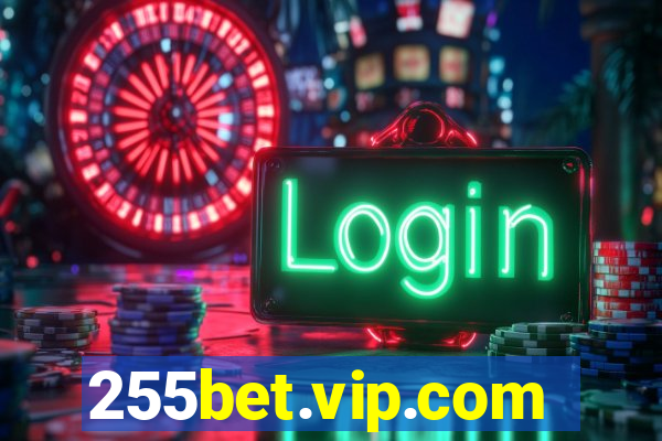 255bet.vip.com