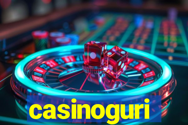 casinoguri