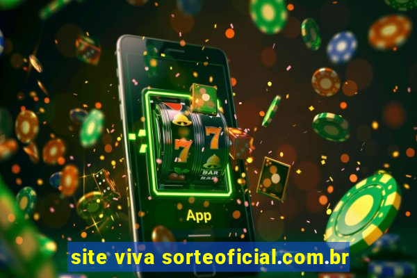 site viva sorteoficial.com.br