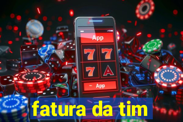 fatura da tim