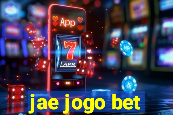 jae jogo bet