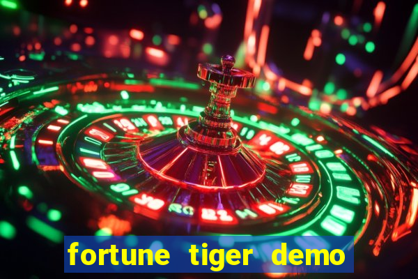 fortune tiger demo slots fun