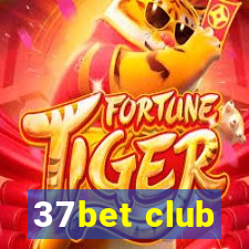 37bet club