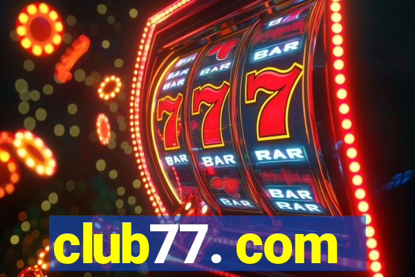 club77. com