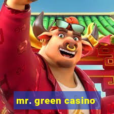 mr. green casino