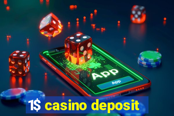 1$ casino deposit