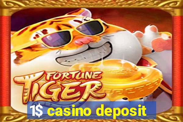 1$ casino deposit