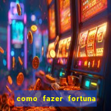 como fazer fortuna com acoes