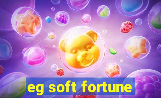 eg soft fortune