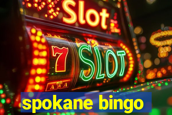 spokane bingo