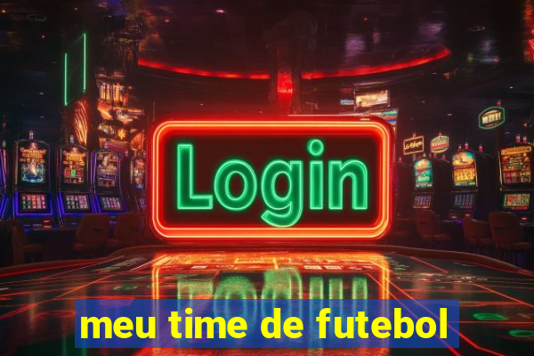 meu time de futebol