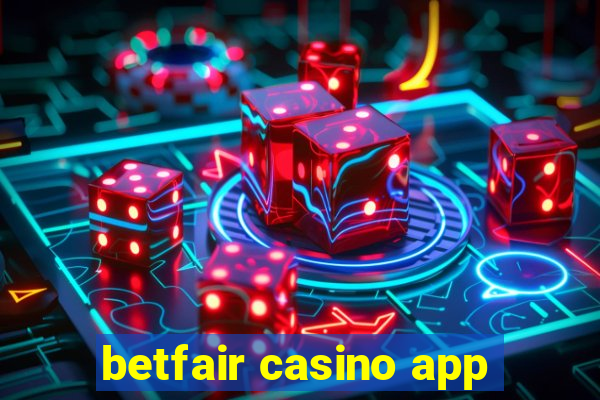 betfair casino app