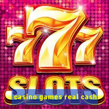 casino games real cash