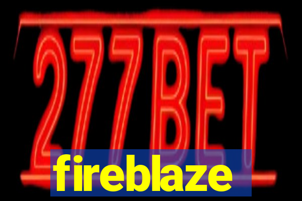 fireblaze