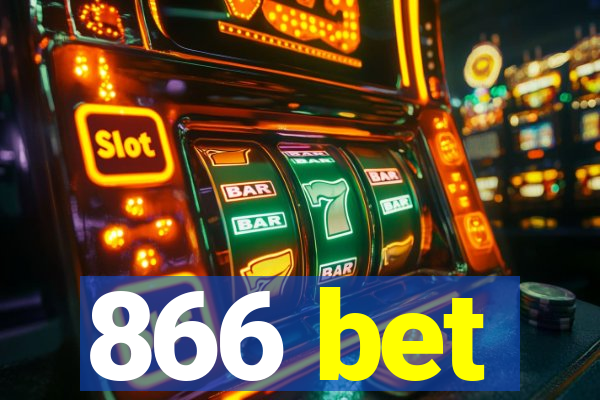 866 bet