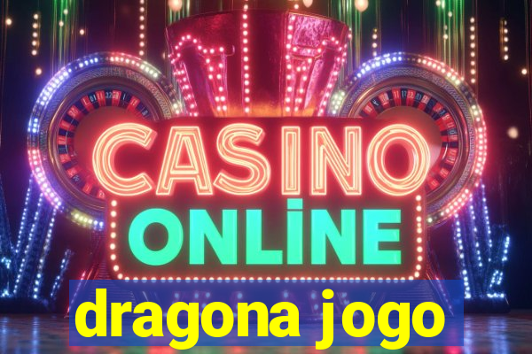 dragona jogo