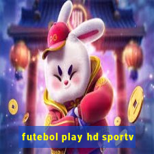 futebol play hd sportv