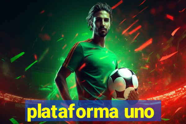 plataforma uno