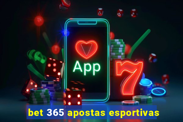 bet 365 apostas esportivas