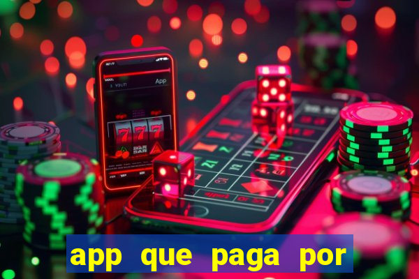 app que paga por cadastro na hora via pix jogo