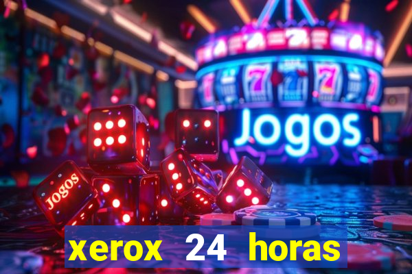 xerox 24 horas porto alegre