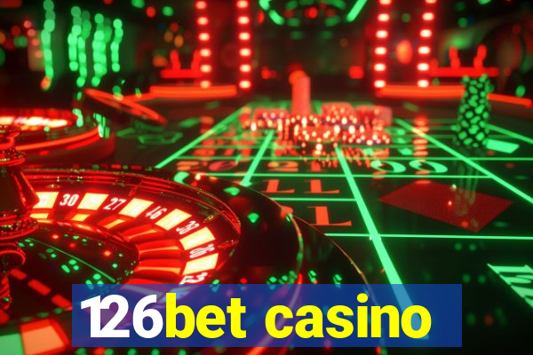 126bet casino