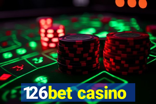 126bet casino