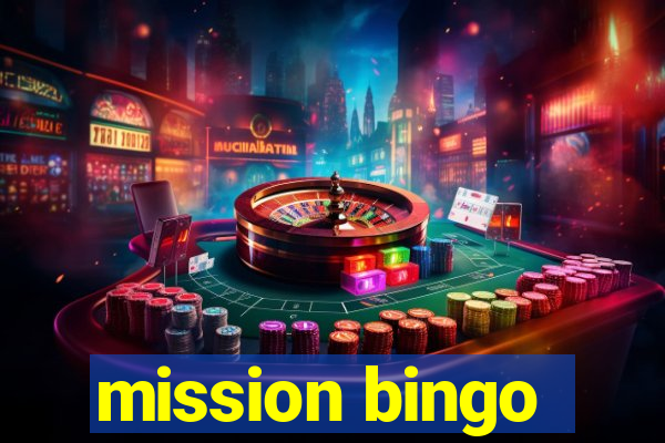 mission bingo